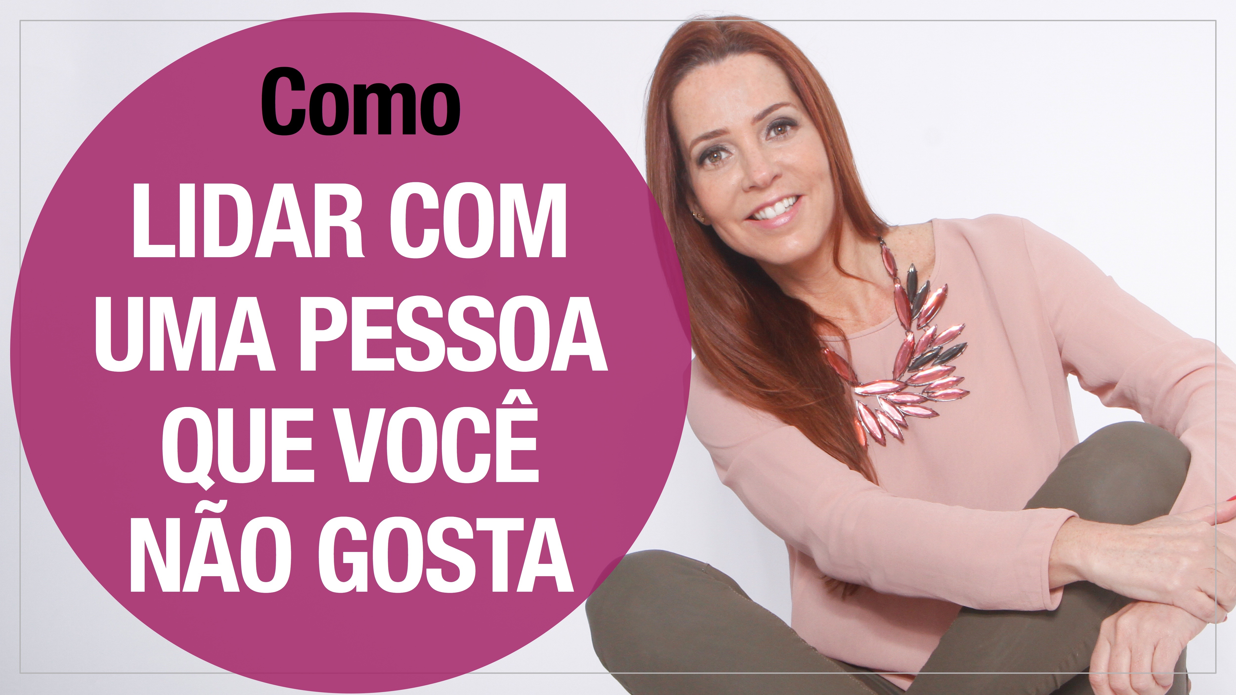 Como lidar com uma pessoa de quem você não gosta